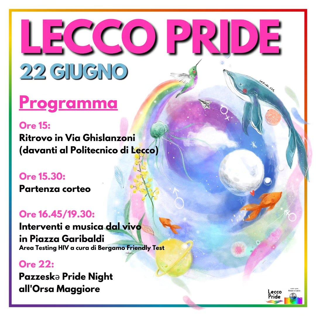 Al via il Lecco Pride. Pirovano (Renzo e Lucio LGBT+ Diritti): Vogliamo sottolineare la negativa politica nazionale dell’attuale Governo